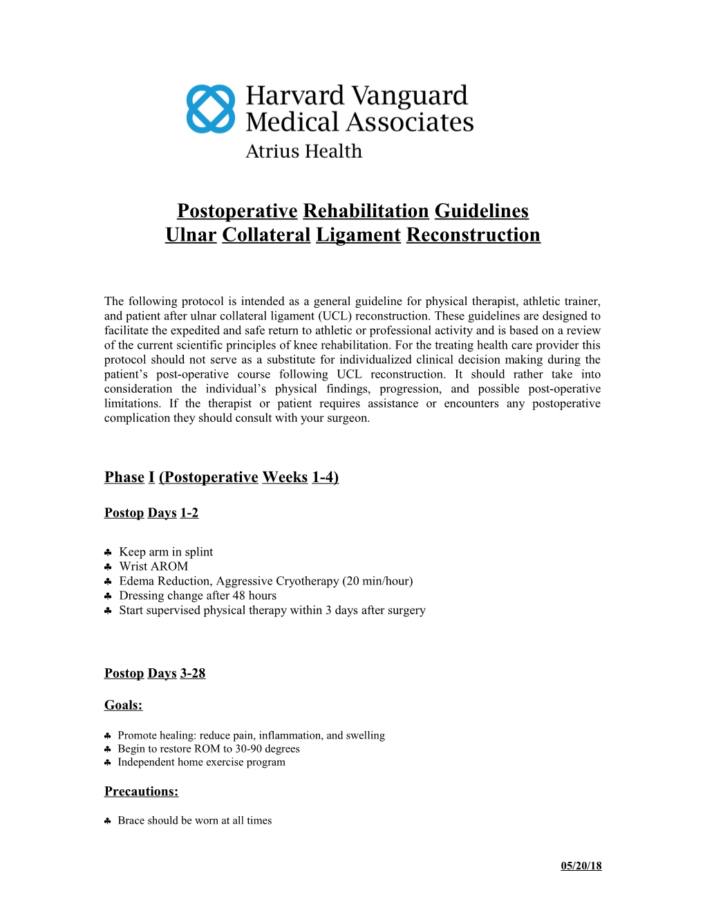 Postoperative Rehabilitation Protocol: UCL Reconstruction