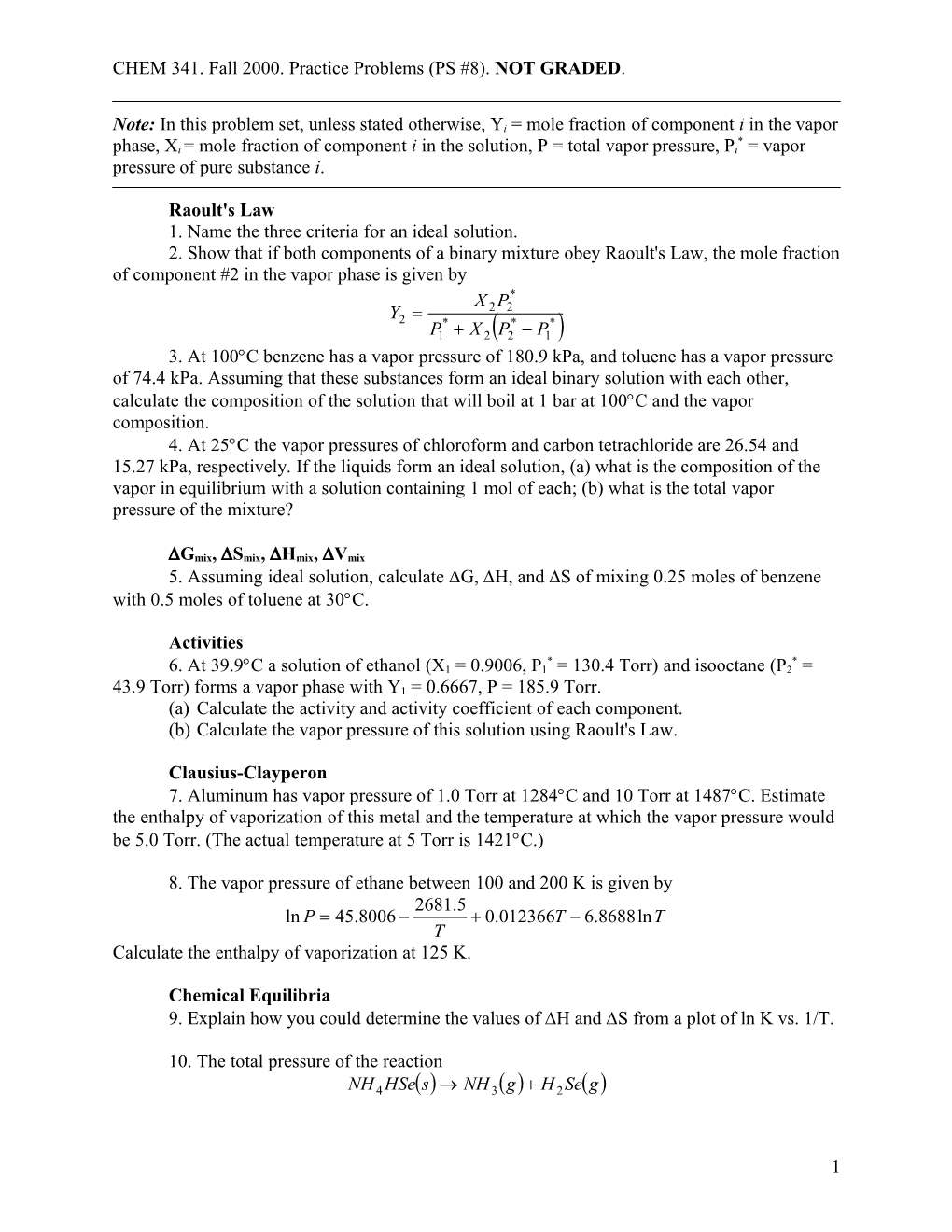 CHEM 341. Fall 2000. Practice Problems (PS #8). NOT GRADED
