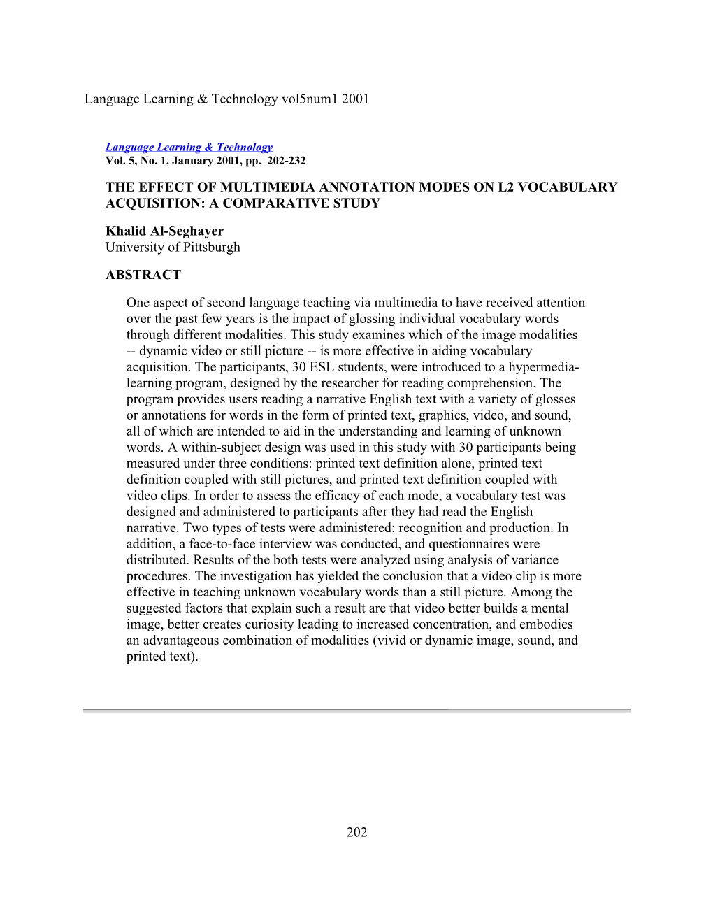 Lltvol5num1: The Effect Of Multimedia Annotation Modes On L2 Vocabulary Acquisition: A Comparative Study