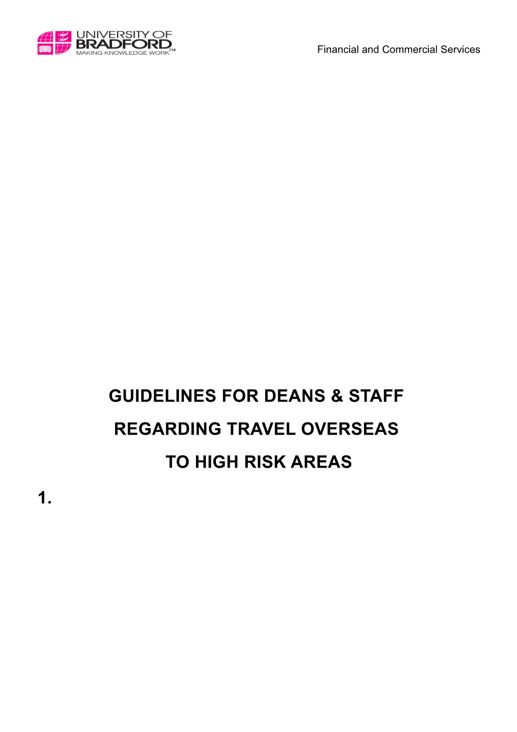 Guidelines for Deans & Staff