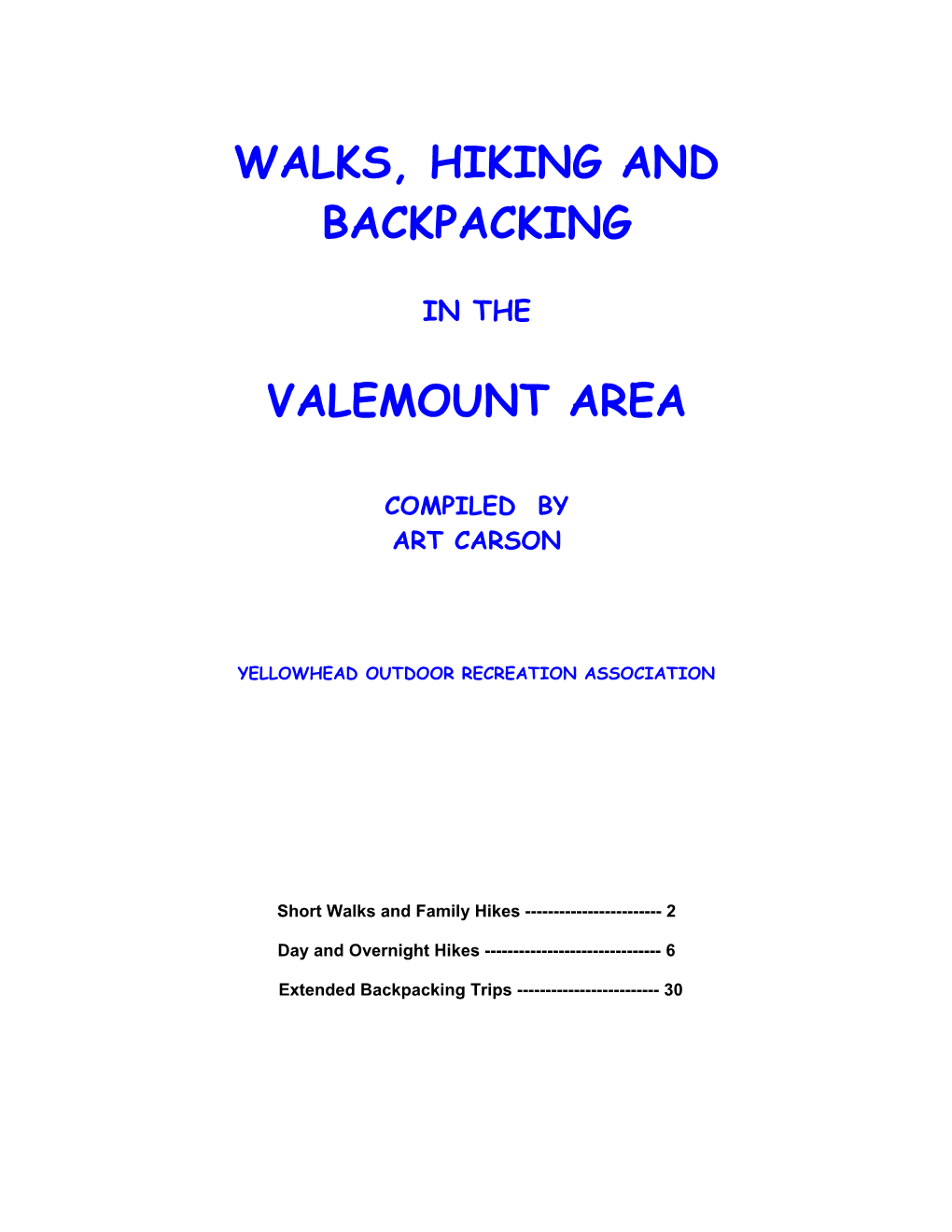 Walks, Hiking and Backpacking in the Valemount Area