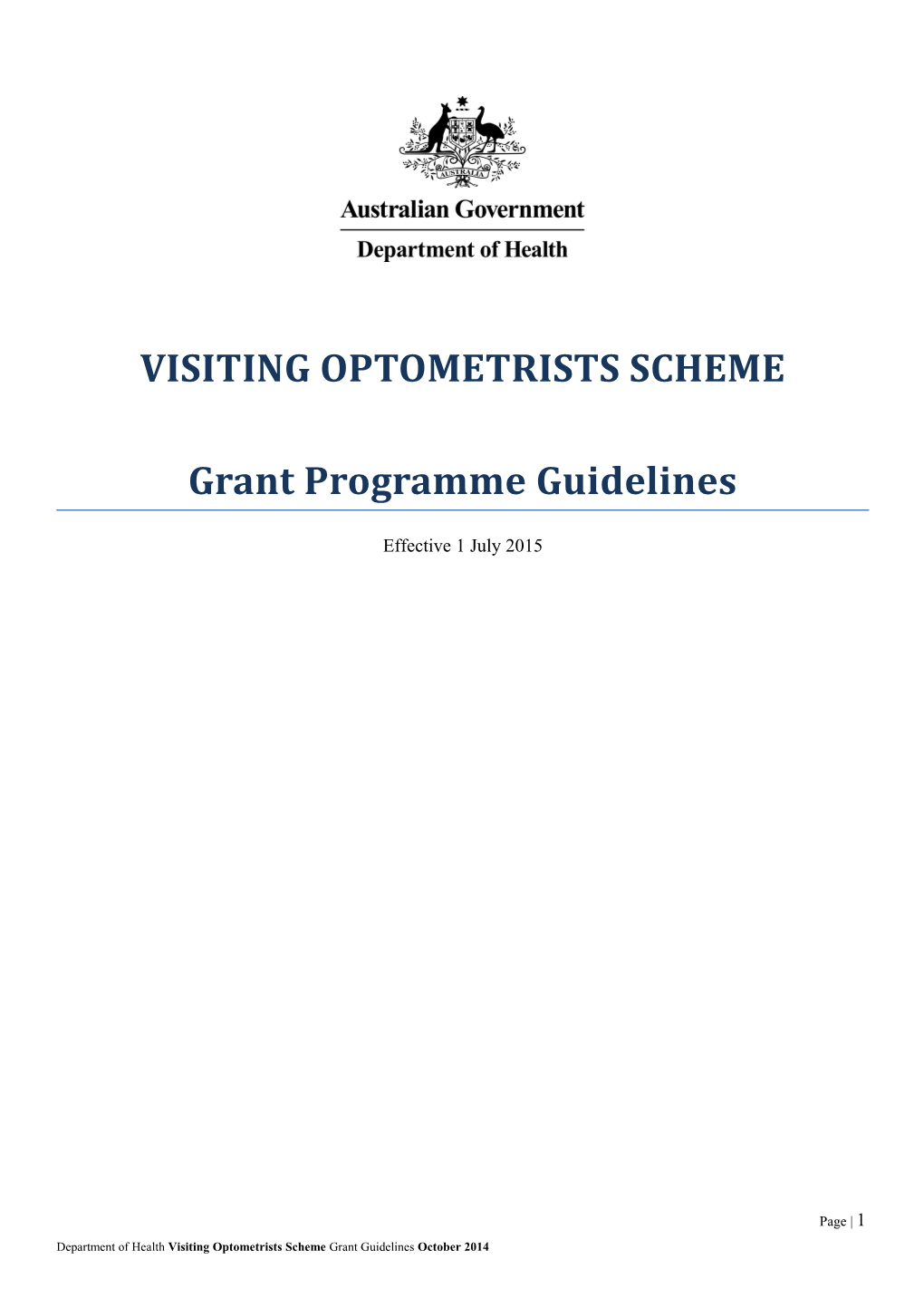 Visiting Optometrists Scheme Grant Programme Guidelines