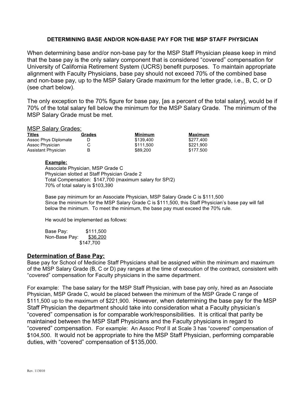 Determining Base And/Or Non-Base Pay for the Msp Staff Physician