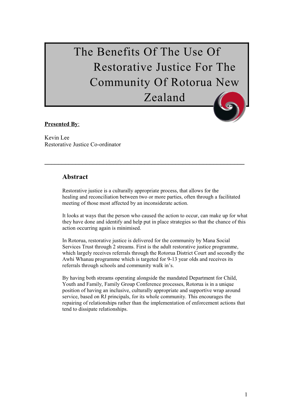 Paper For: Justice in a Climate of Change: CLC C Looking to the Future