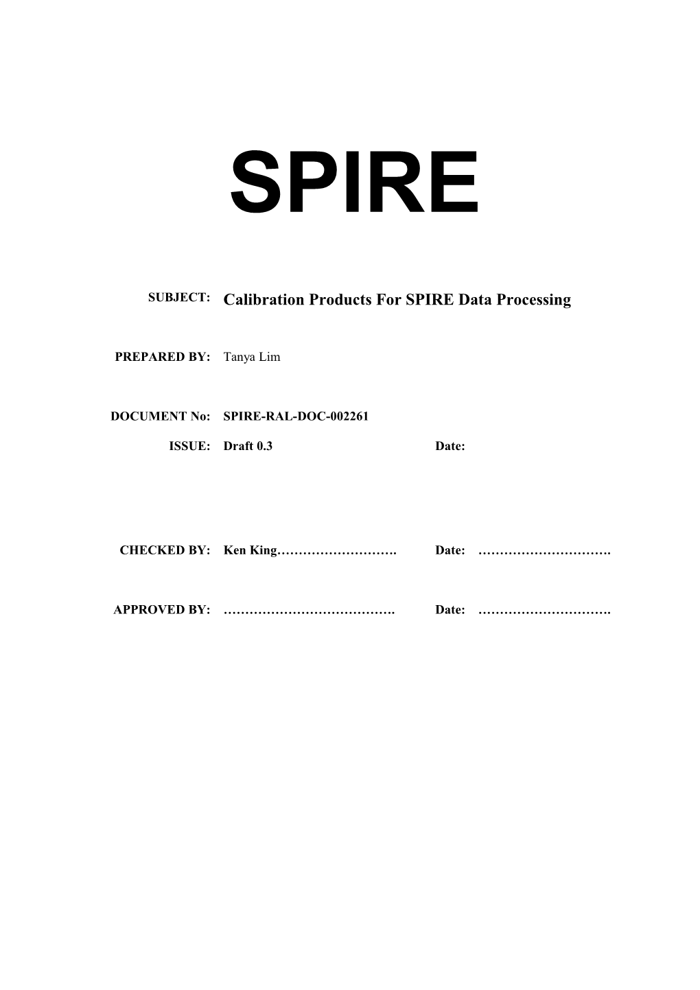 Calibration Files for SPIRE Data Processing