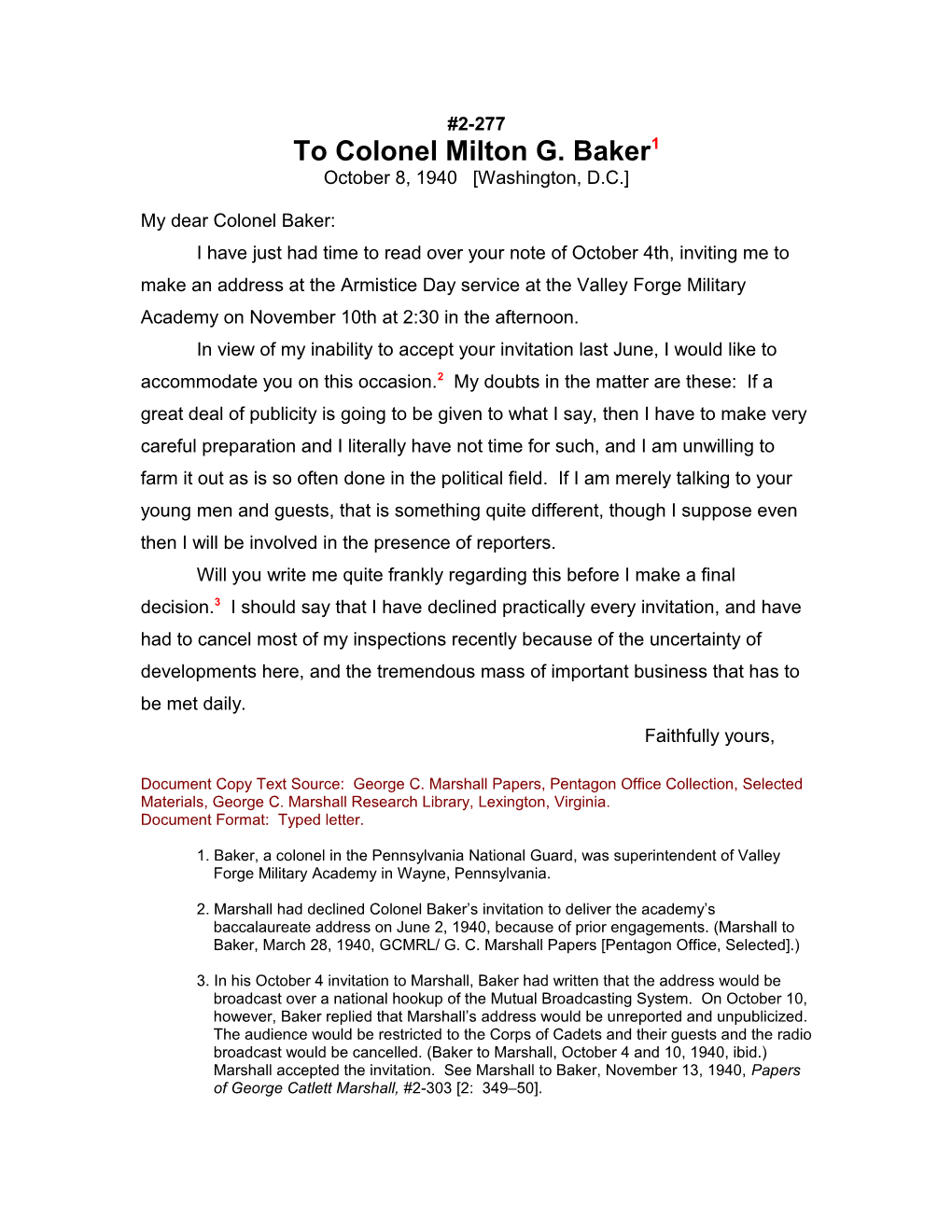 To Colonel Milton G. Baker1