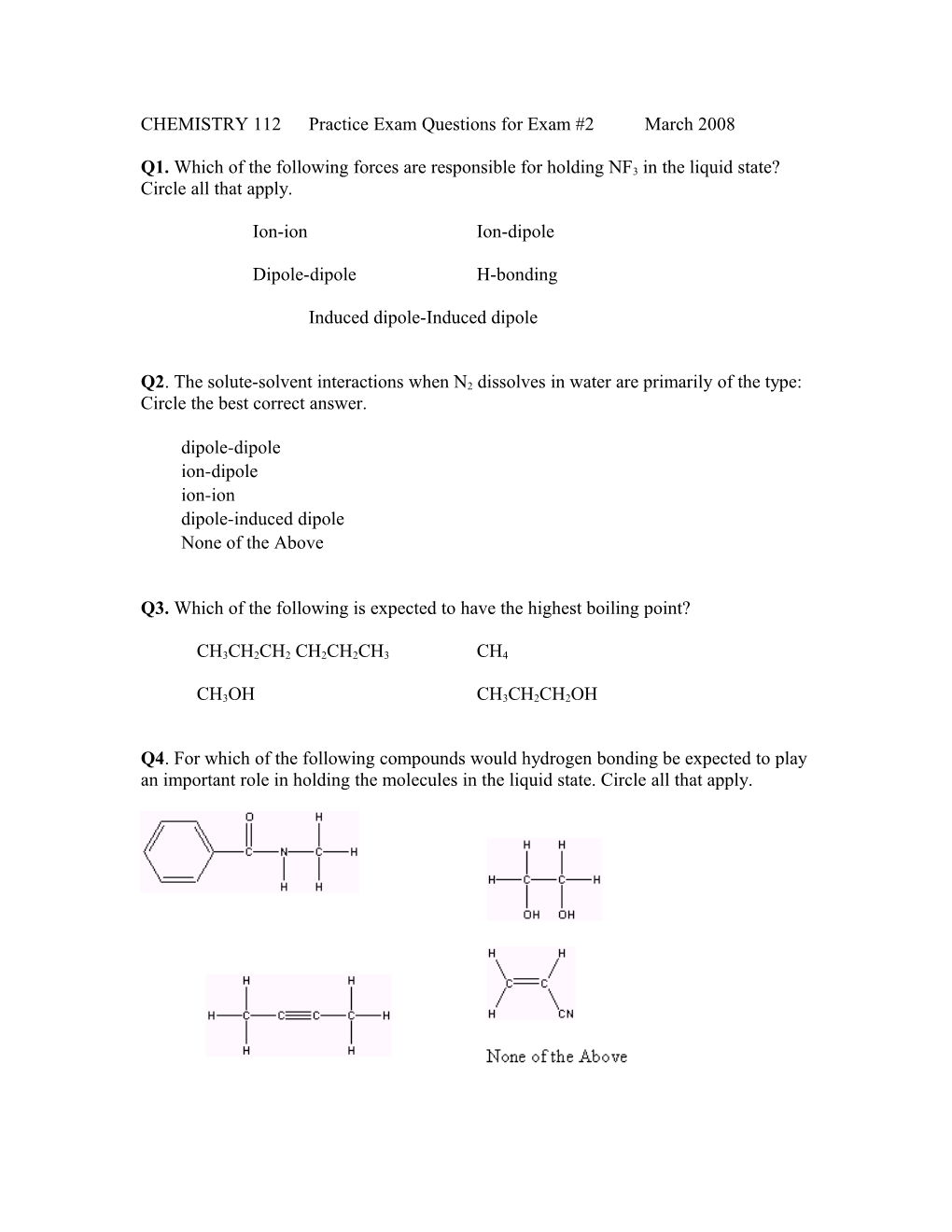 CHEMISTRY 112 Practice Exam Questions for Exam #2 March 2008