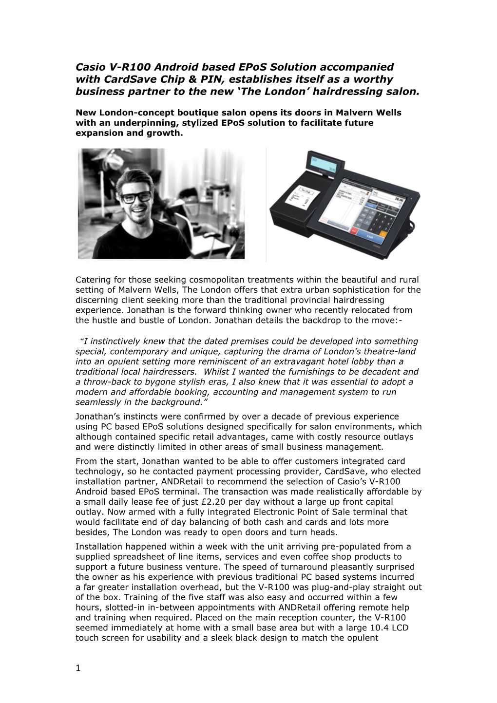 Casio V-R100 Android Based Epos Solution Accompanied with Cardsave Chip & PIN, Establishes