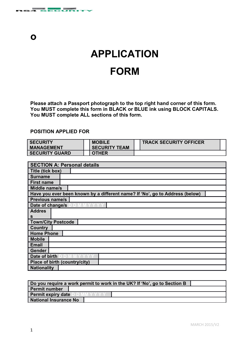 Please Attach a Passport Photograph to the Top Right Hand Corner of This Form