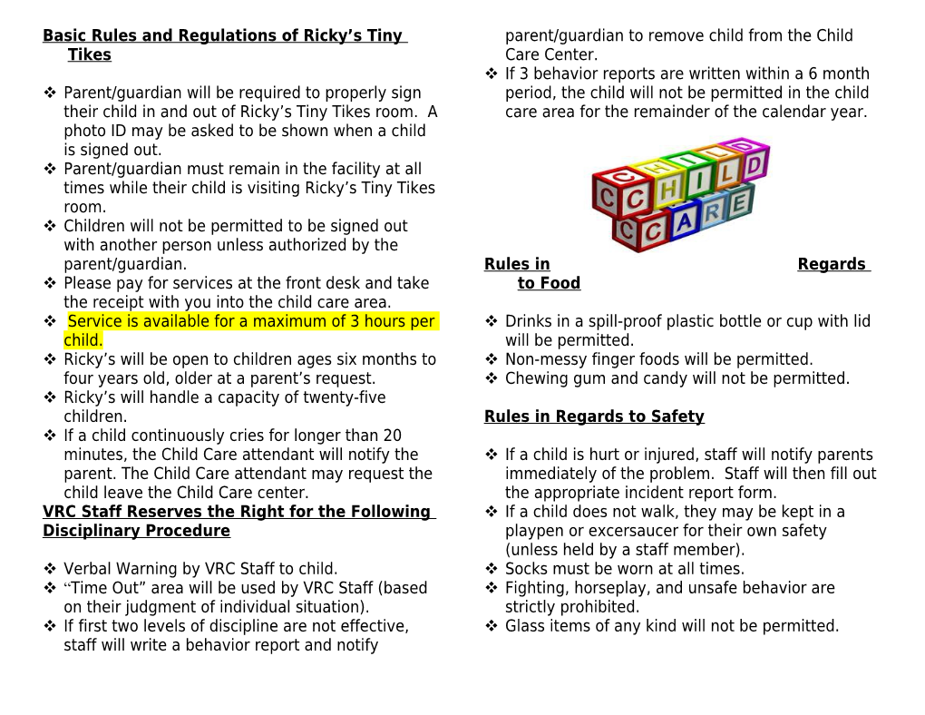 Basic Rules and Regulations of Ricky S Tiny Tikes