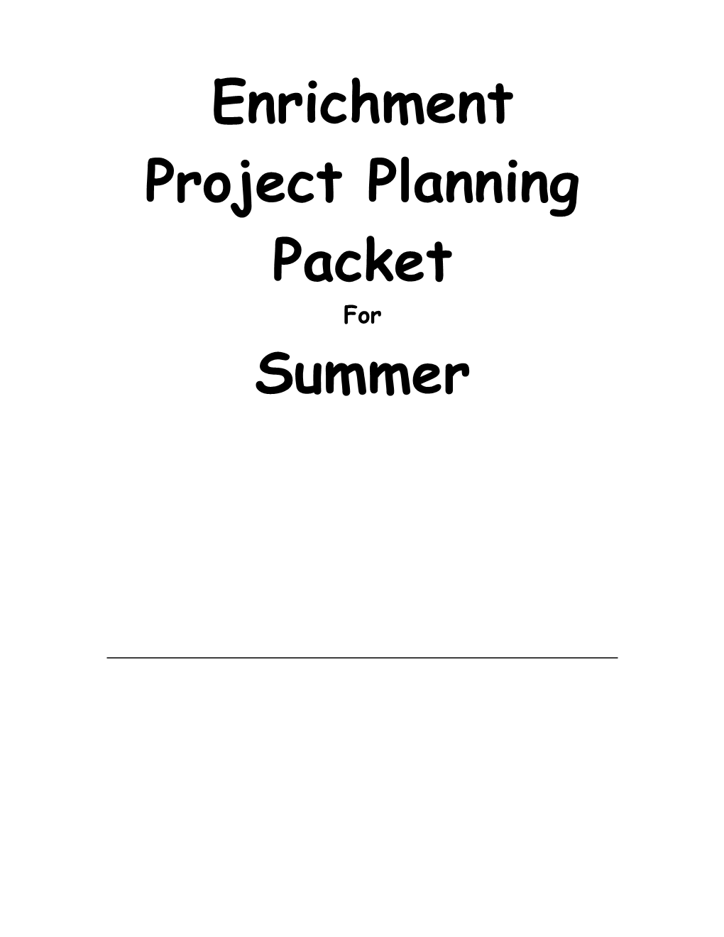 Enrichment Project Planning Packet