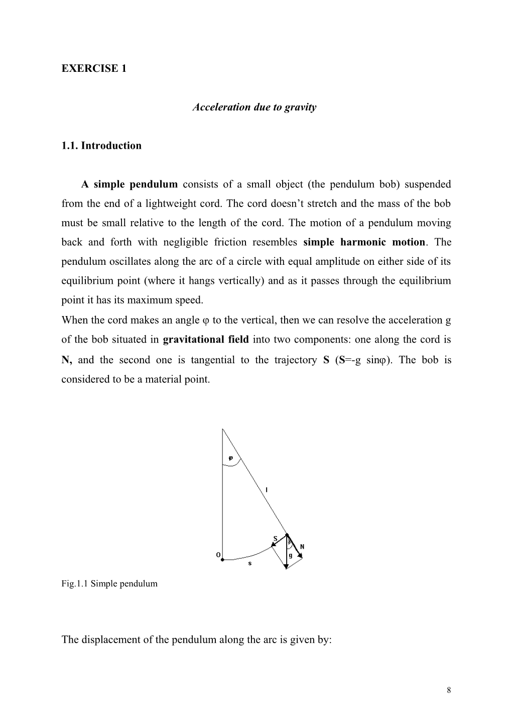 Acceleration Due to Gravity . Moment of Inertia of a Rigid Body