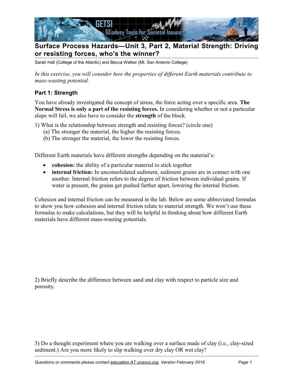 Surface Process Hazards Unit 3, Part 2, Material Strength: Driving Or Resisting Forces