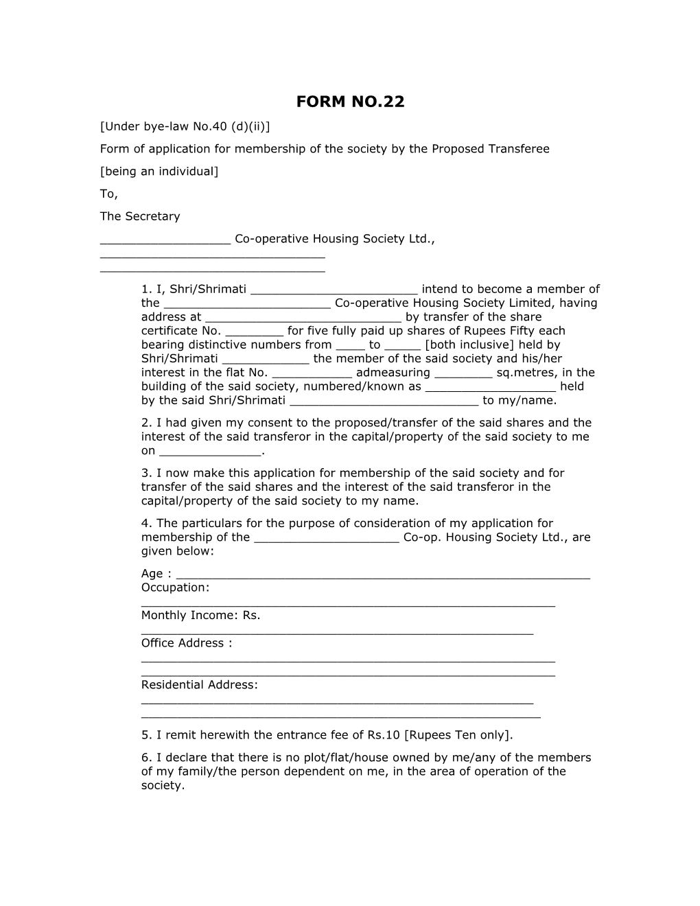 Form of Application for Membership of the Society by the Proposed Transferee