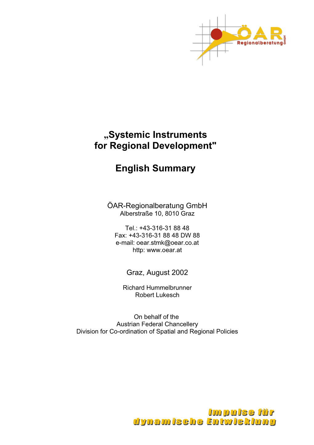Systemic Instrumentsfor Regional Development