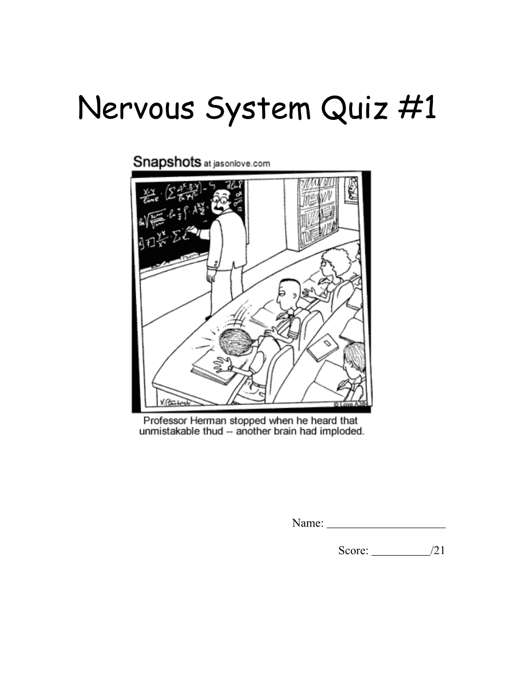 Nervous System Quiz #1