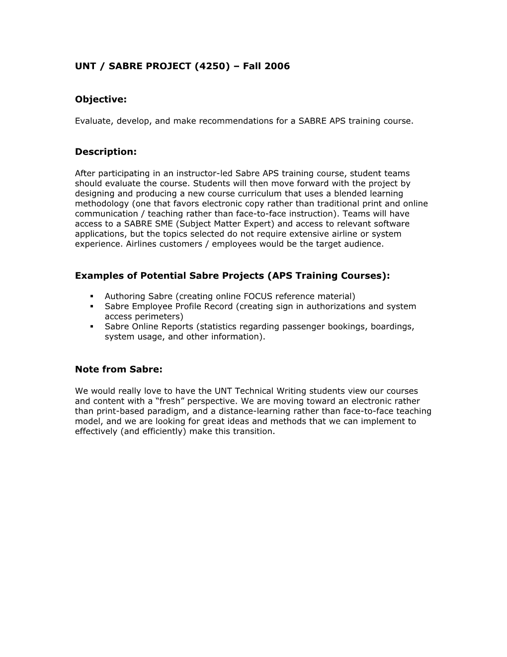 Timeline for the Sabre / Unt Partnership Project