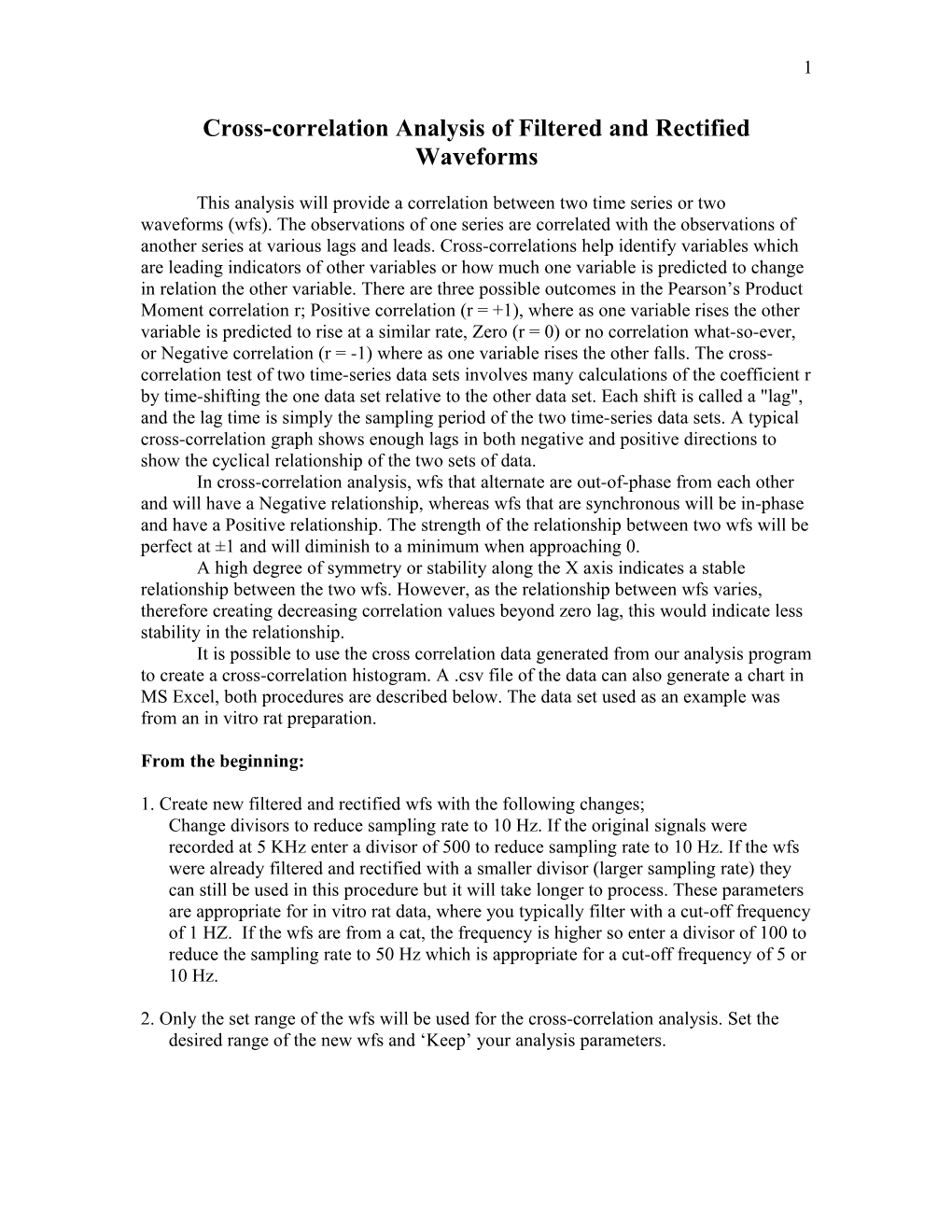 Cross-Correlation Analysis of Filtered and Rectified Waveforms