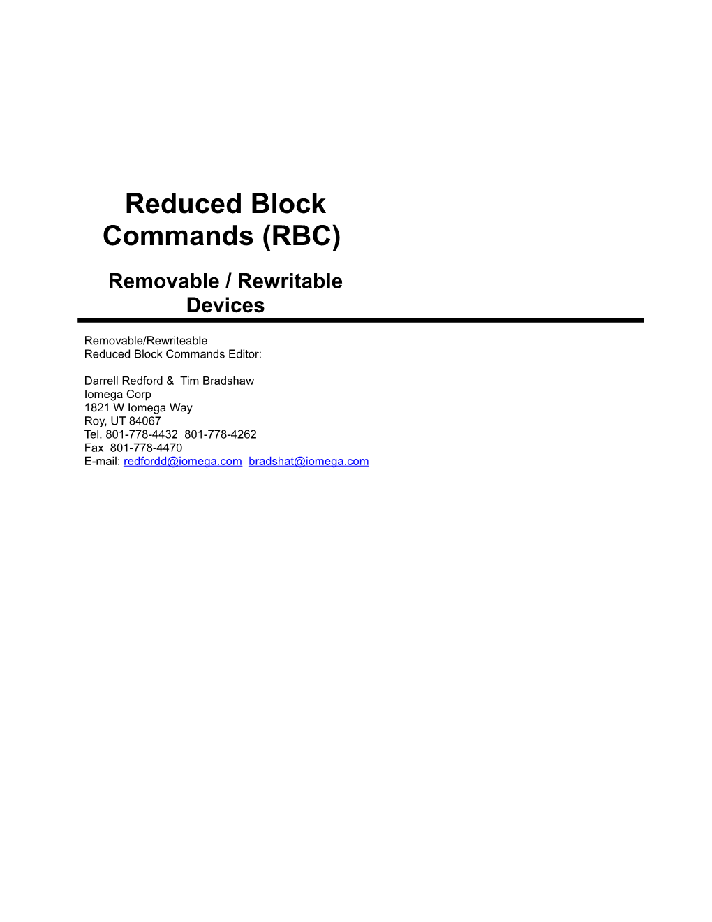 Reduced Block Commands (RBC)