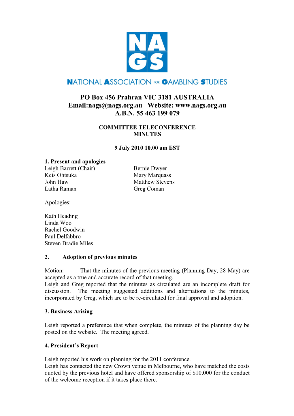 Continuation of Minutes of the NAGS Teleconference 15 March
