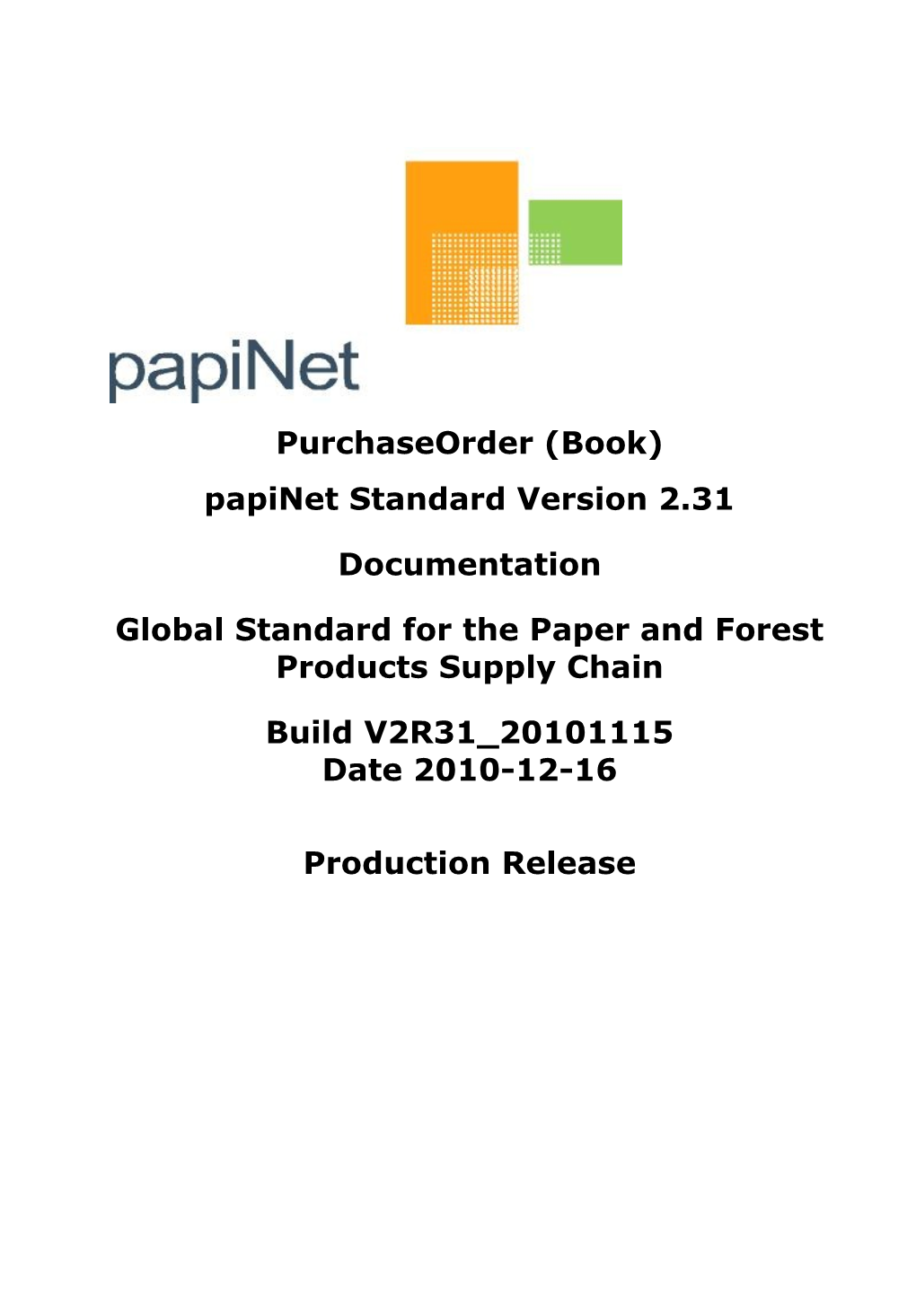 The Papinet Standard