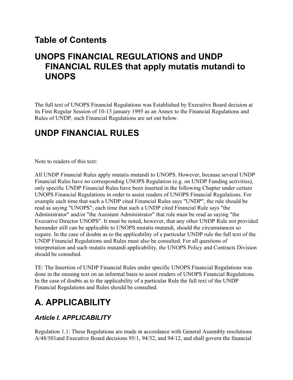 UNOPS FINANCIAL REGULATIONS and UNDP FINANCIAL RULES That Apply Mutatis Mutandi to UNOPS