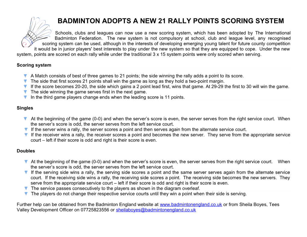Badminton Adopts a New 21 Rally Points Scoring System