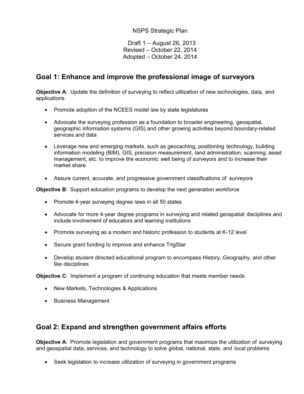 Goal 1: Enhance and Improve the Professional Image of Surveyors