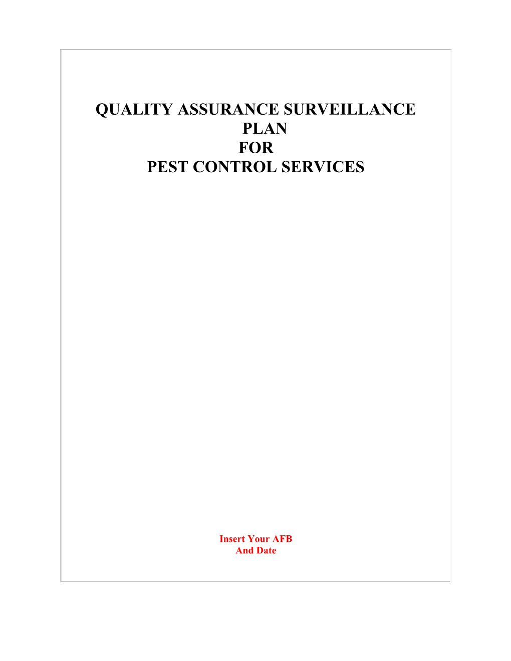 Quality Assurance Surveillance Plan