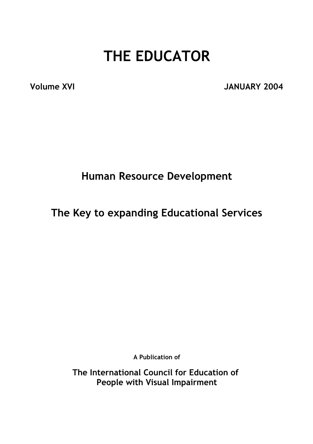 The Key to Expanding Educational Services