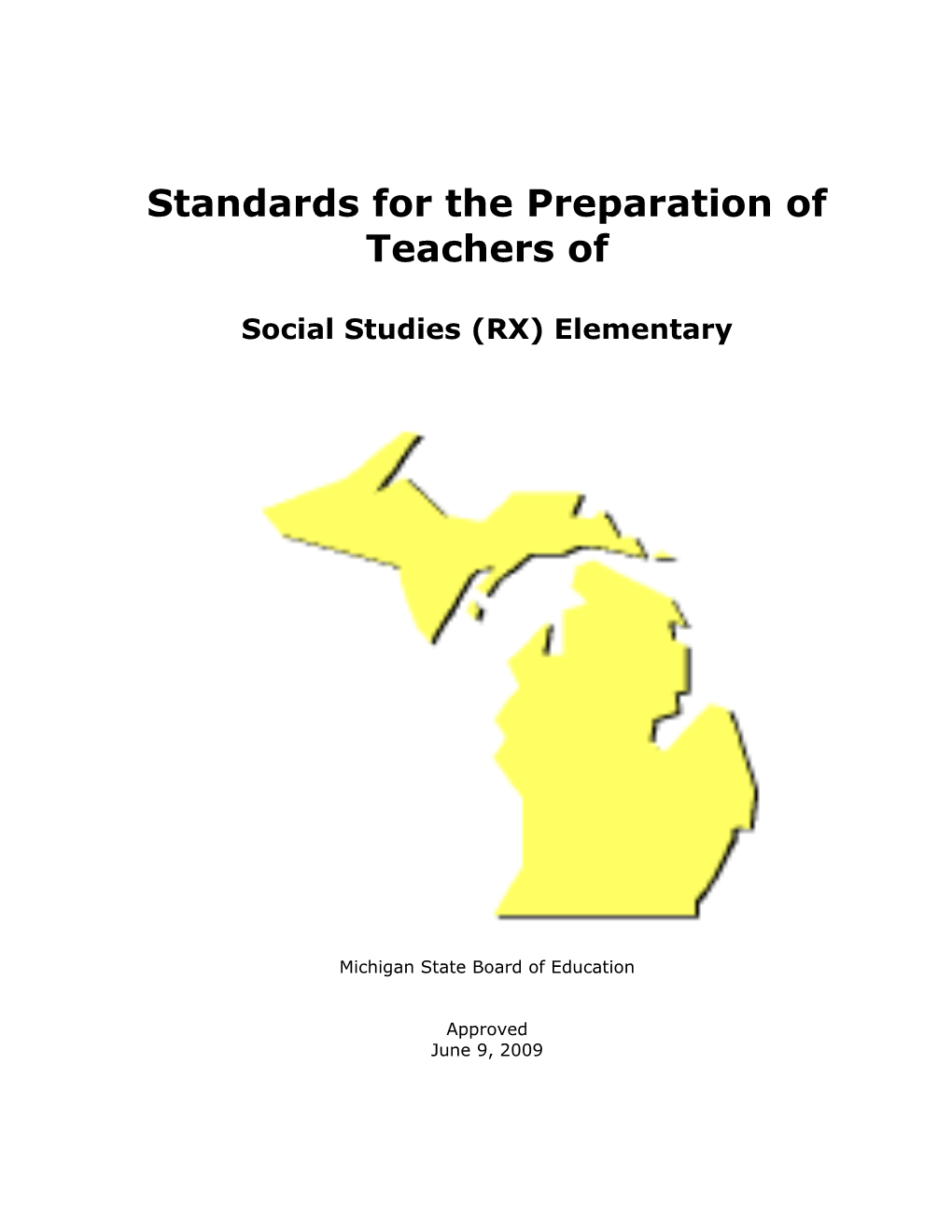 Standards for the Preparation of Teachers Of
