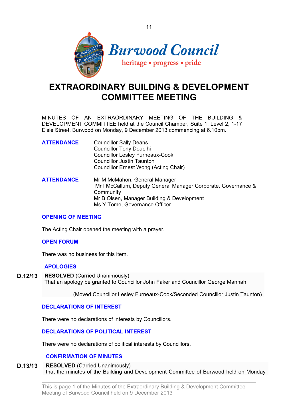 Pro-Forma Minutes of Extraordinary Building & Development Committee Meeting - 9 December 2013