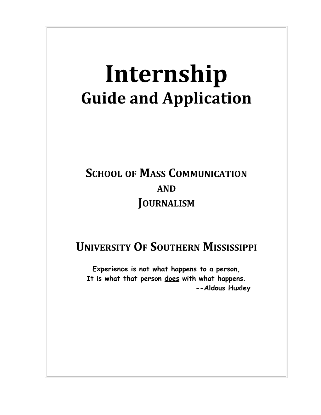 Internships Offer Students in the School of Mass Communication and Journalism an Important