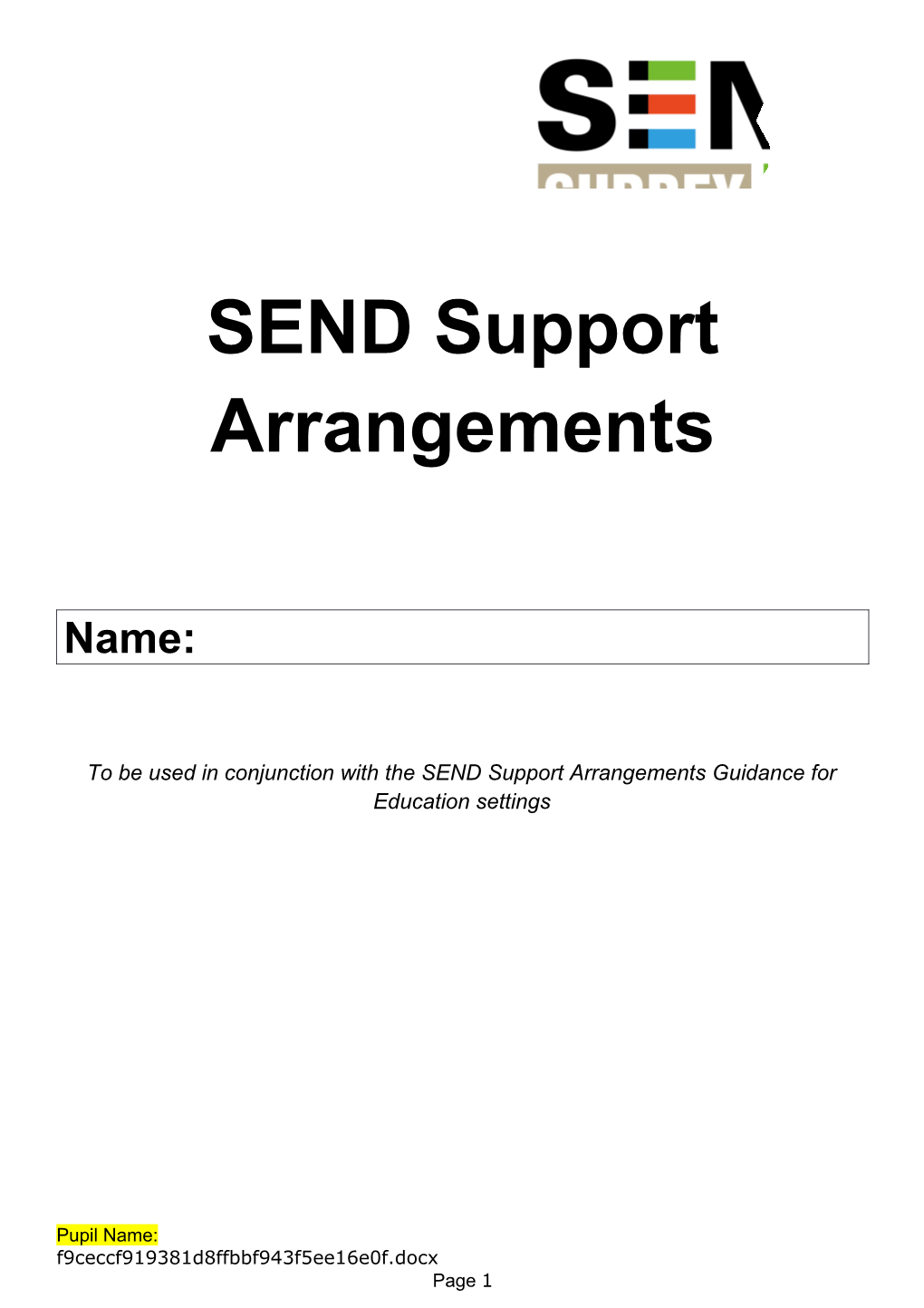 SEND Support Arrangements