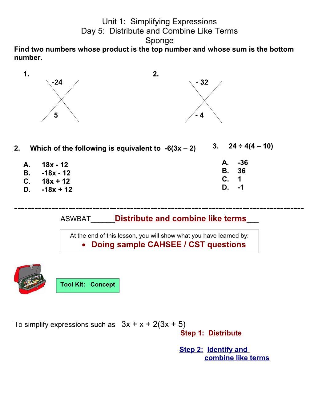 2. Which of the Following Is Equivalent to -6(3X 2)