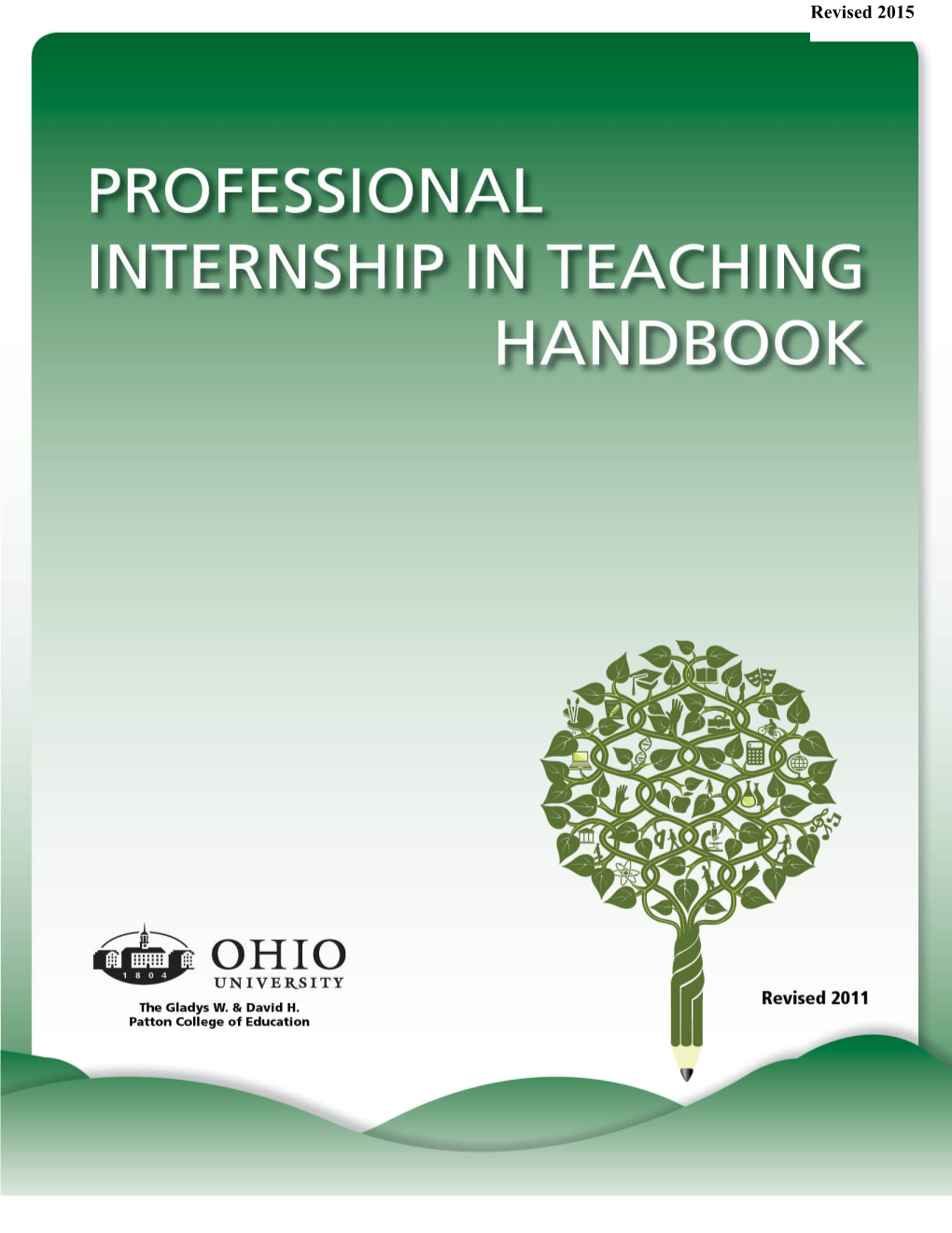 Ohio University Unit of Education Professional Internship in Teaching Handbook