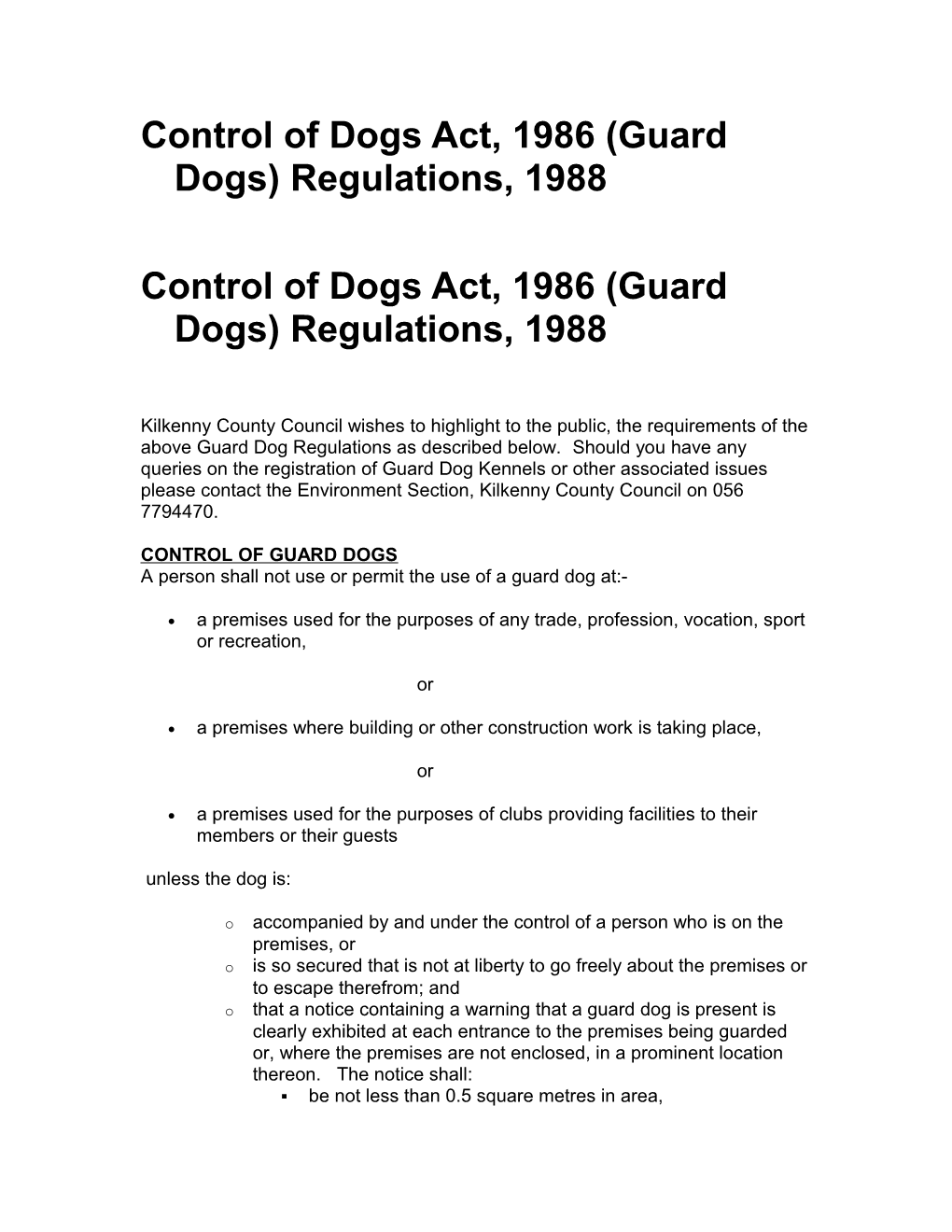 Control of Dogs Act, 1986 (Guard Dogs) Regulations, 1988