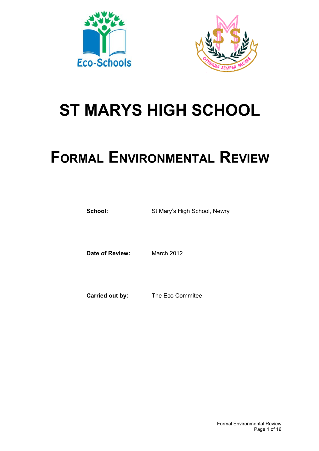 Formal Environmental Review