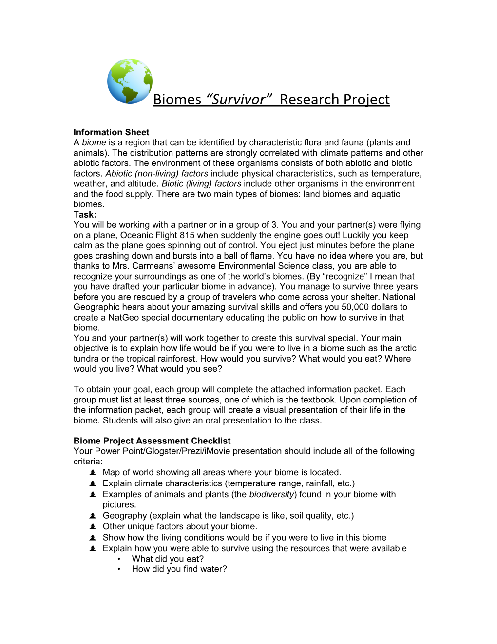 Biomes Survivor Research Project