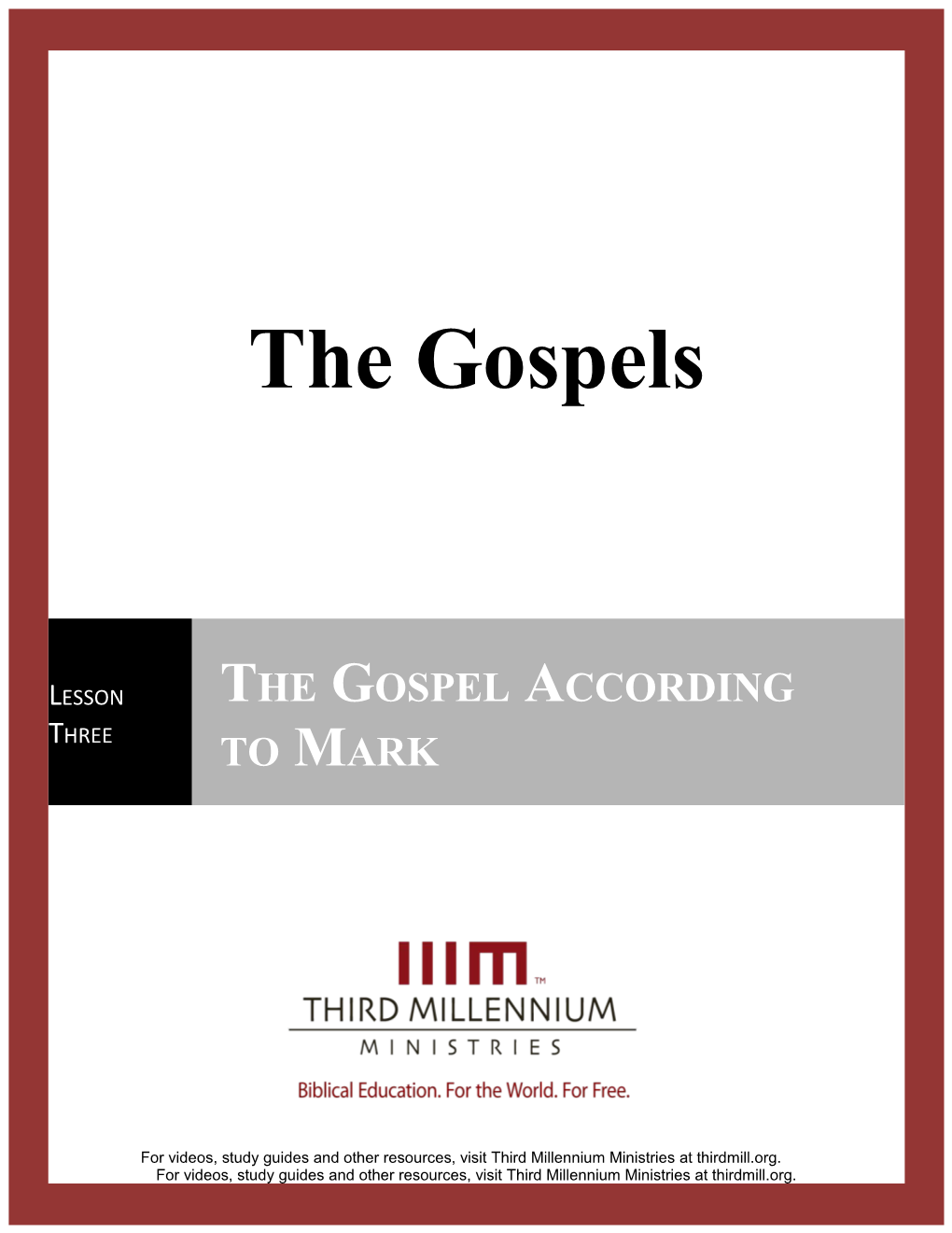 The Gospels, Lesson 3