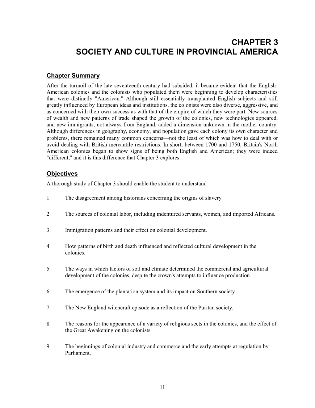 Society and Culture in Provincial America