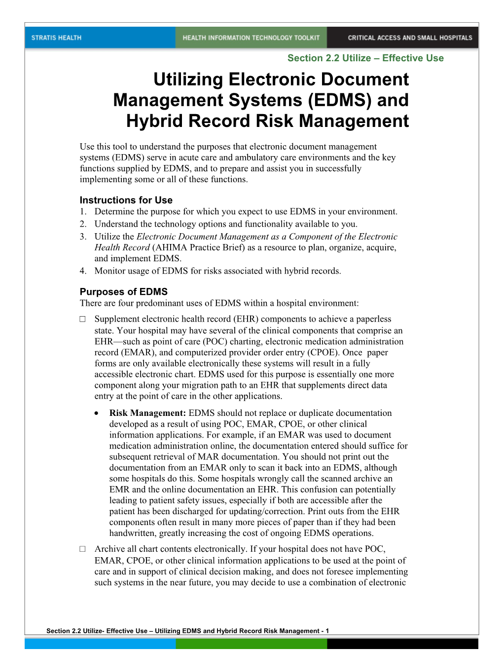 Utilizing Electronic Document Management Systems (EDMS) and Hybrid Record Risk Management