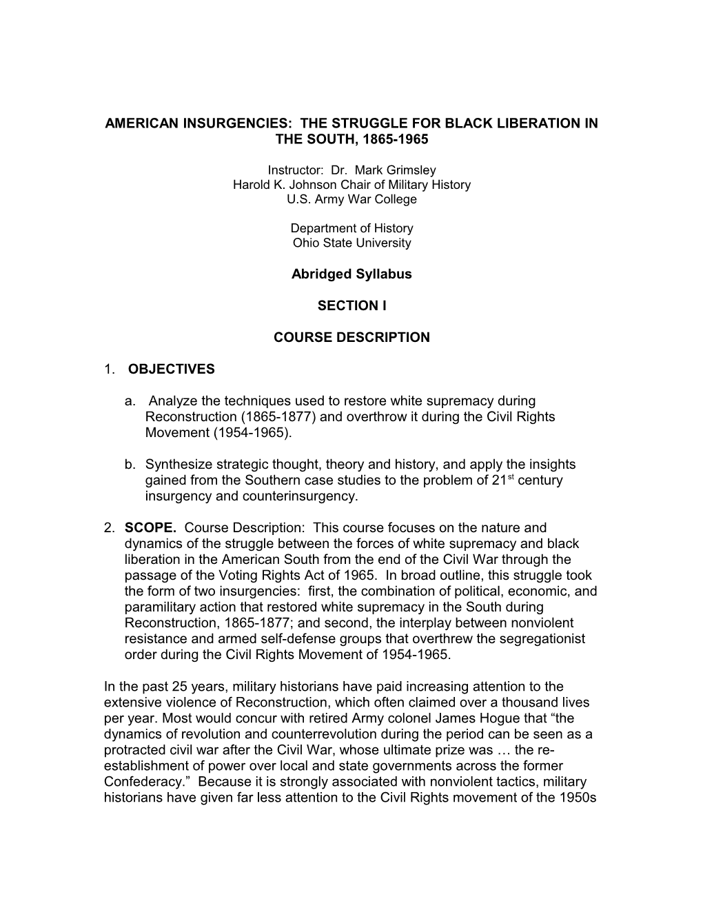 American Insurgencies: the Struggle for Black Liberation in the South, 1865-1965