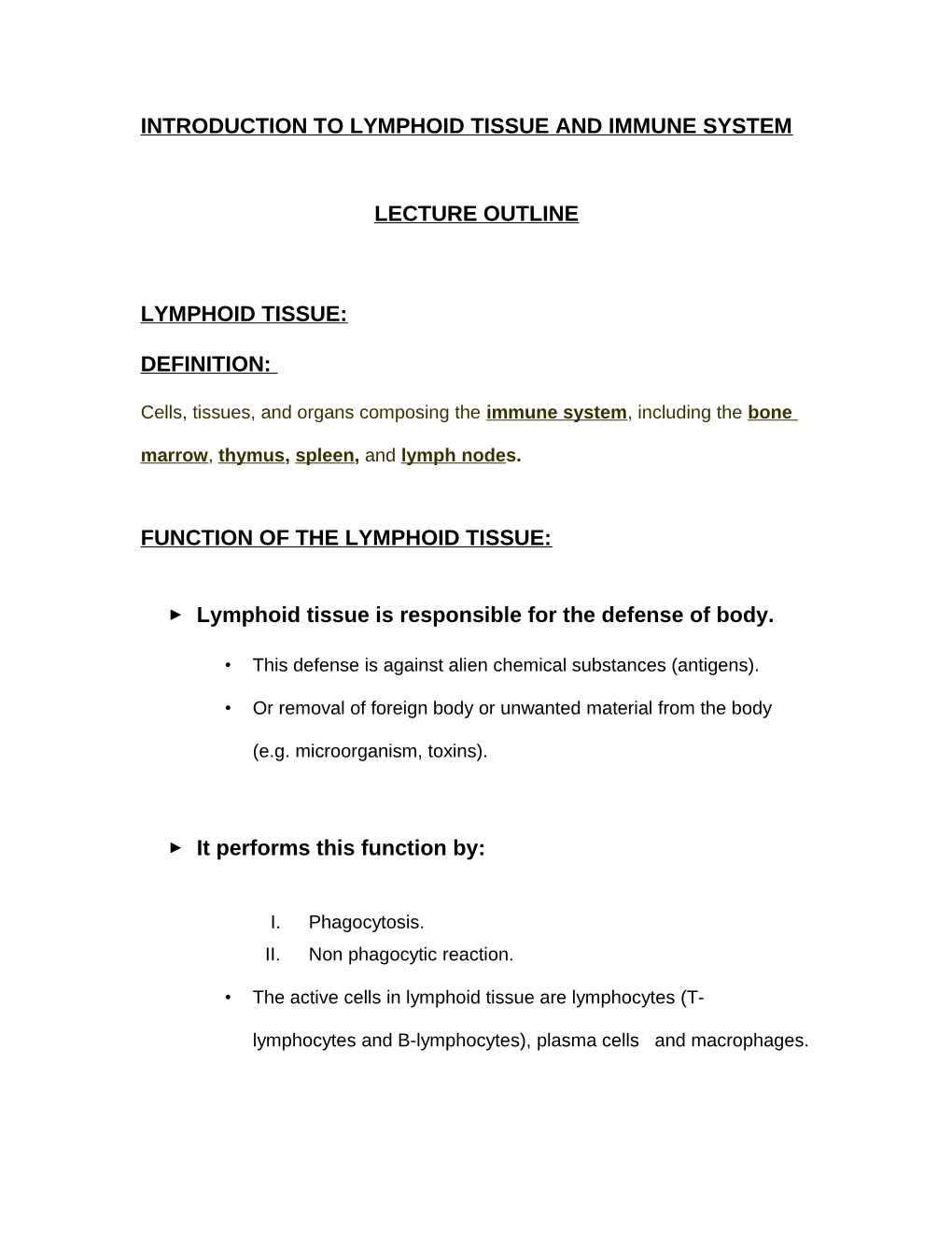 Introduction to Lymphoid Tissue and Immune System