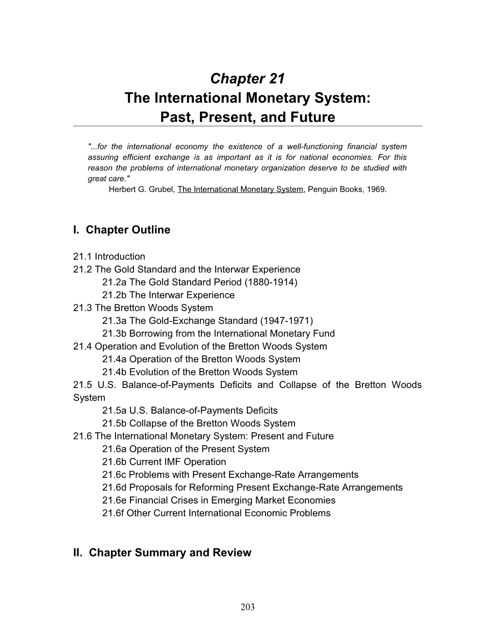 Chapter 21 / the International Monetary System: Past, Present and Future