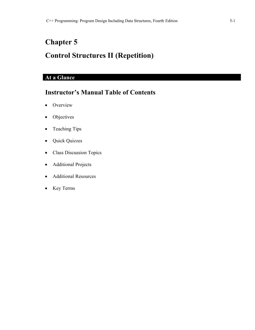 C Programming: Program Design Including Data Structures, Fourth Edition 5-1