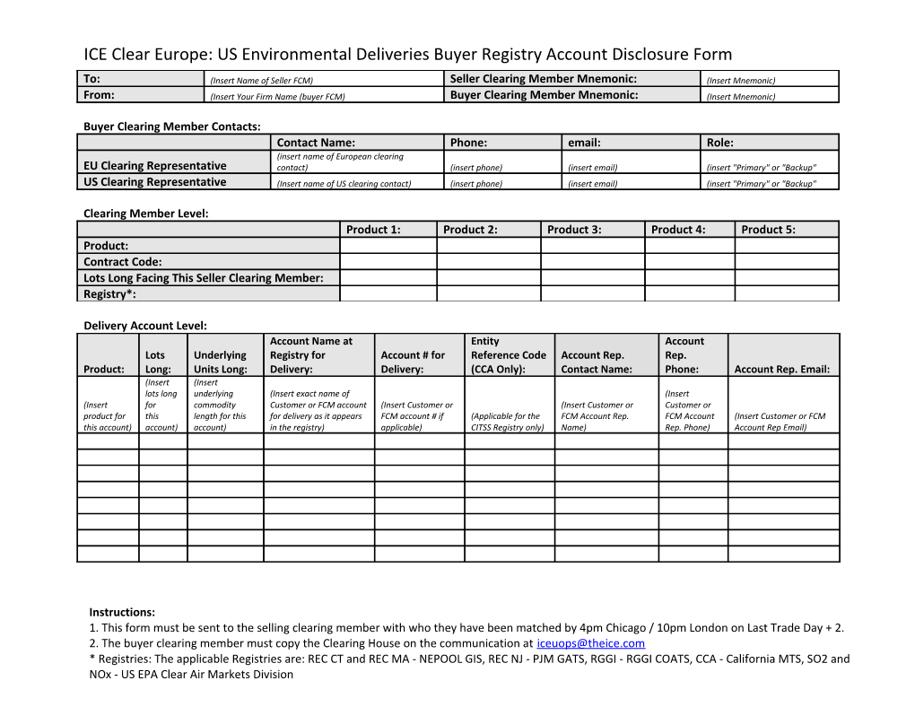 ICE Clear Europe: US Environmental Deliveries Buyer Registry Account Disclosure Form