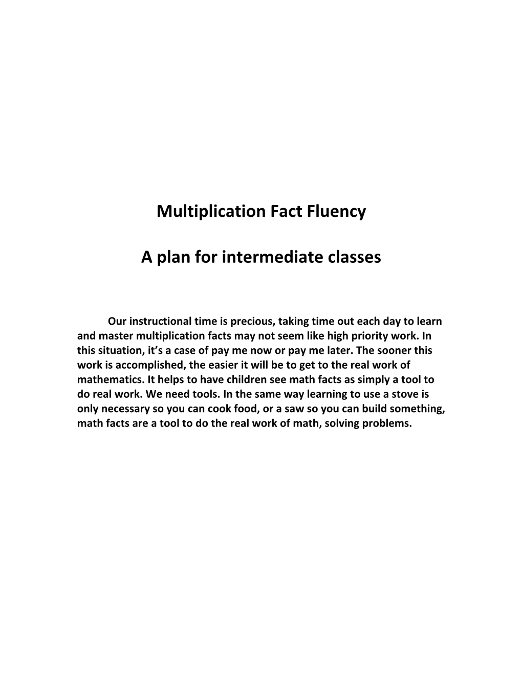 A Plan for Intermediate Classes