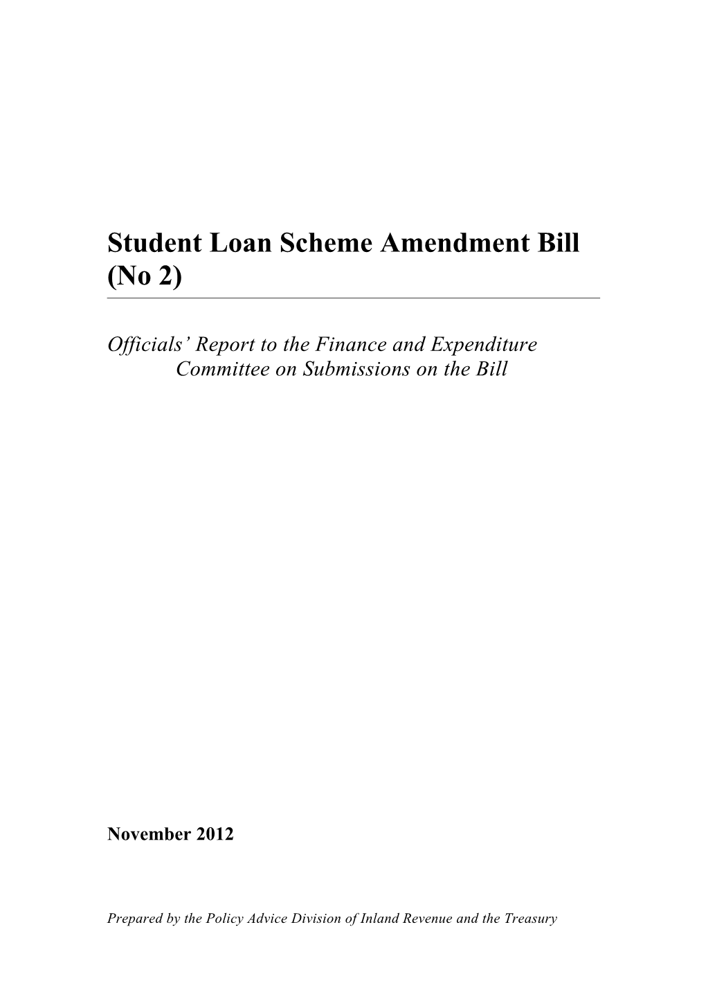 Student Loan Scheme Amendment Bill (No 2) - Officials' Report to FEC