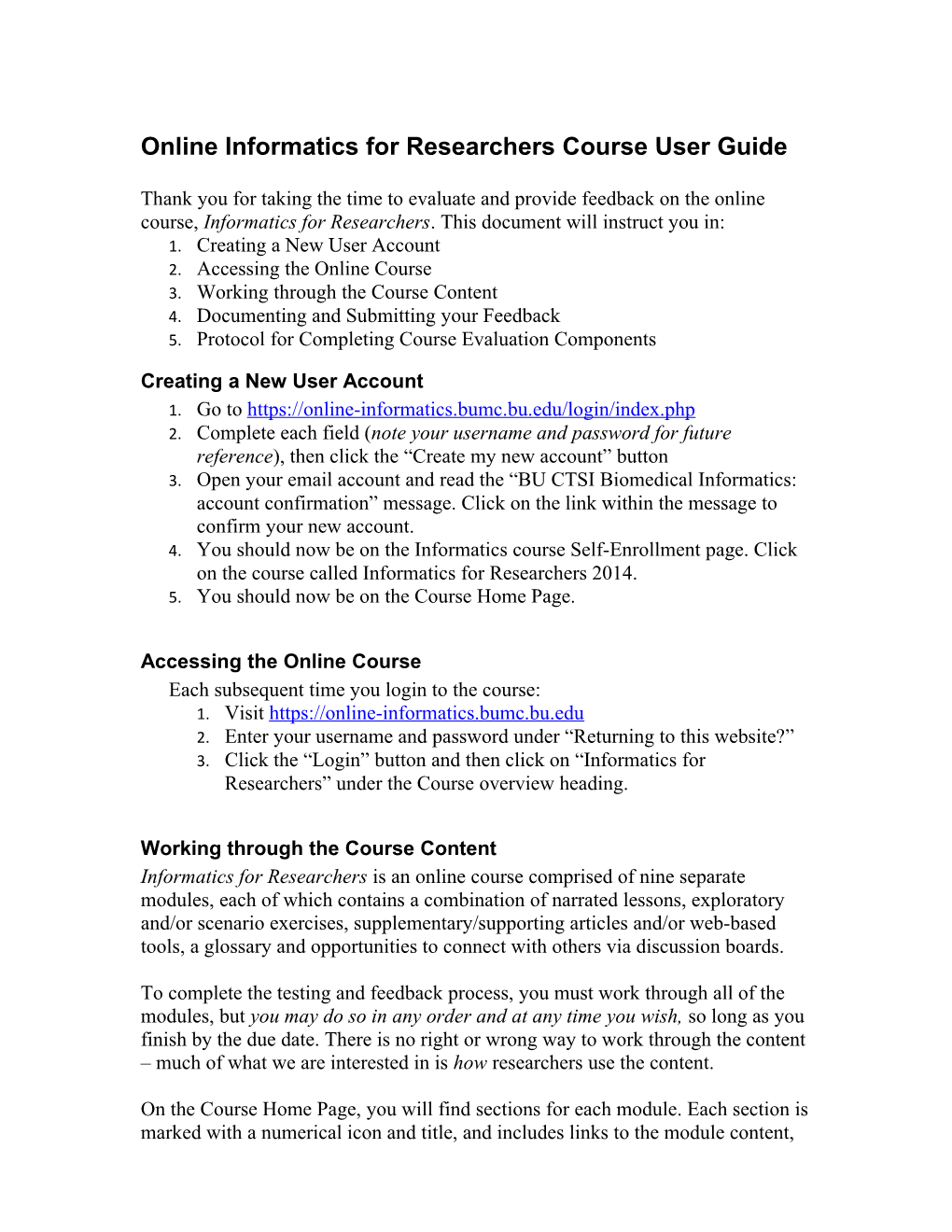 Online Informatics for Researchers Course User Guide